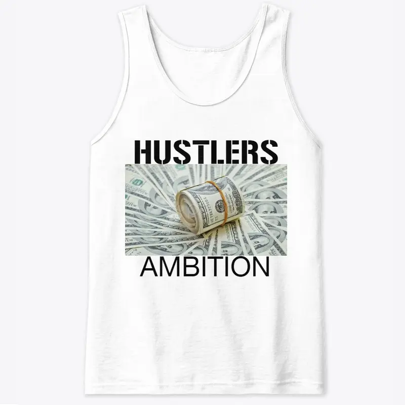 Hustlers Ambition 